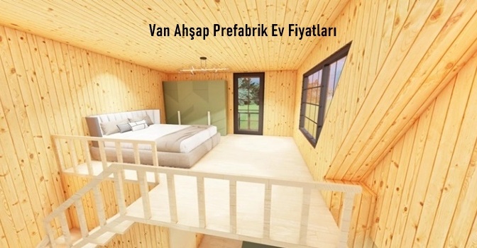 Van Ahşap Prefabrik Ev Fiyatları ❣️